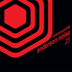 Anderson Noise - 25 (Continuous Mix) - [Noise Music]