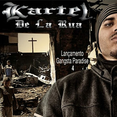 Kartel de la rua - Terra que Deus pisa Part. WGI (Prod. DjLuiz Só Monstro)