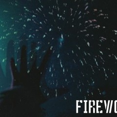 Fireworks ft Amber Washington ( Prod . Nivlac Rextab )