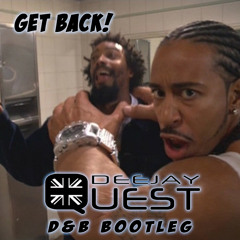 Ludacris - Get Back (DJ Quest D&B Bootleg) - FREE DOWNLOAD!