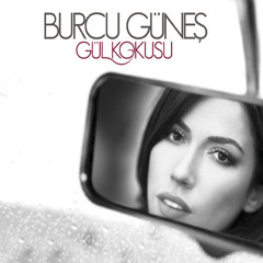 Burcu Güneş -  Geçer (2013)