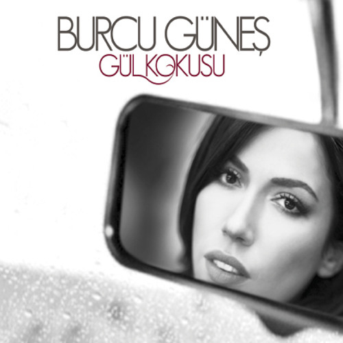 Burcu Güneş -  Geçer (2013)
