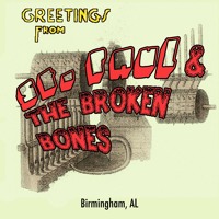 St.Paul and the Broken Bones - Broken Bones and Pocket Change