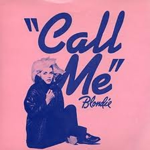 Download Lagu Call Me - Blondie