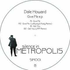 Dale Howard - Give Me - LEFTWING & KODY Remix