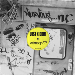 Just Kiddin - Soul Drop [Nurvous Records]