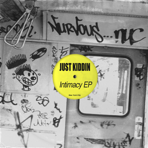 Just Kiddin - Soul Drop [Nurvous Records]