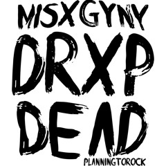 Misxgyny Drxp Dead - Planningtorock