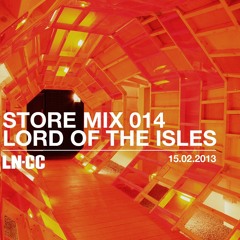 LN-CC Store Mix 014 - Lord of The Isles