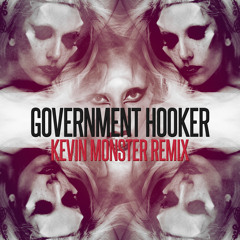 HARDSEX | Government Hooker (KevinMONSTER Remix)