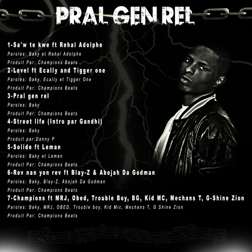 Baky- Champions feat Troube boy, Mrj, Obed, BG, Kid MC, G Shyne Zion, Mechans T