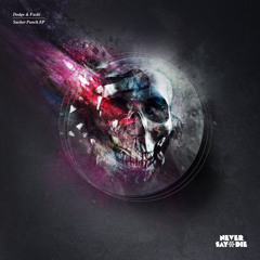 Dodge & Fuski - Sucker Punch