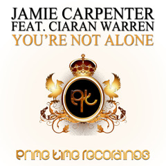 Jamie Carpenter feat. Ciaran Warren – You're Not Alone (Chill Out Mix)