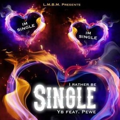 SINGLE YB FT longwaywii