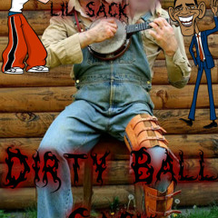 Dirty Ball Sack