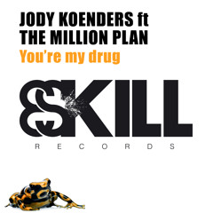 YOU'RE MY DRUG 'RADIO EDIT'