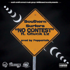 Southern Surfers - NoContest ft Chuck L'z