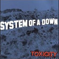 Toxicity- System of a Down (Lucifer Remix)
