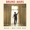 Bruno mars - When I Was Your Man
