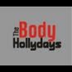 The Body Hollydays - Until the end