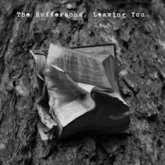 The Ruffersons - Leaving You