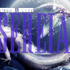 Sereia - K'rou & Lize (NOS DOPE)