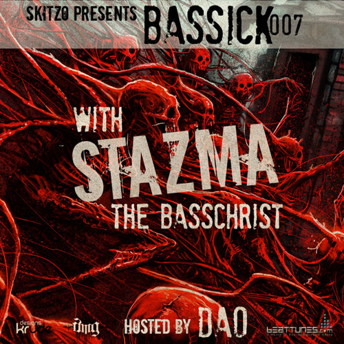 Bassick Session 007 feat. STAZMA the JUNGLECHRIST