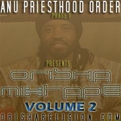 Orisha Religion Mixtape Vol.2