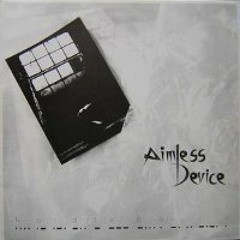 AIMLESS DEVICE - TILL THE RAIN FALLS