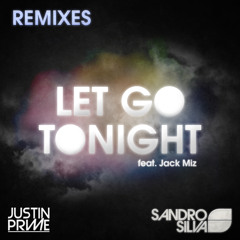 Sandro Silva ft. Jack Miz - Let go tonight (Justin Prime remix)