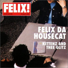 Felix da Housecat - Pray For A Star