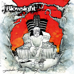 BLOWSIGHT - The Simple Art (Of Making You Mine)