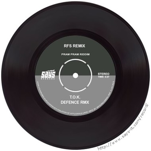 (RFS) T.O.K. - Defence RMX (Pram Pram Riddim)