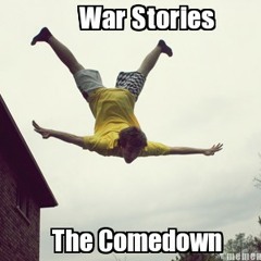 War Stories (frydae) - The COMEdown ft 3rd Degree **FREE DL*****