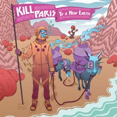 Kill Paris - Slap Me (GRiZ Remix)