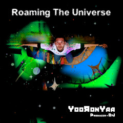 Roaming The Universe