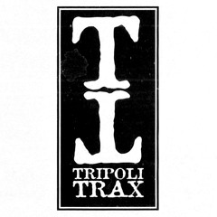 Tripoli Trax Classic Mix - Steve Hill