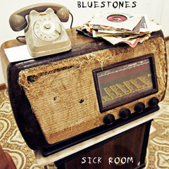 Bluestones - Sick Room (Video Edition)