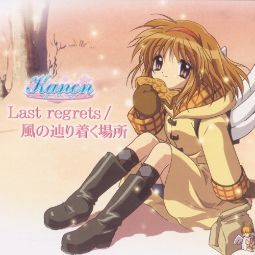 [Last regrets／Kaze no Tadoritsuku Basho] Last regrets - Original Ver. - (1999 - Ayana)