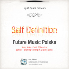 LQDZEP006D.Self Definition ft Ji Ben Gong - Evening Chilling