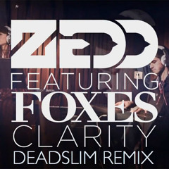 Zedd - Clarity (Hausmore's Unclear Mix) FREE DOWNLOAD