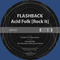 Flashback - Acid Folk (DJMNS vs. E-MaxX Rmx)