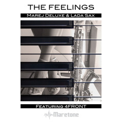 Marej Deluxe and Lada Sax - The Feelings (Original Dub Mix)