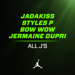 All J's by Jadakiss, Styles P & Bow Wow (produced by Jermaine Dupri)