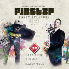 Firstep - Party Everyday (Radio Edit 2013) Free DL