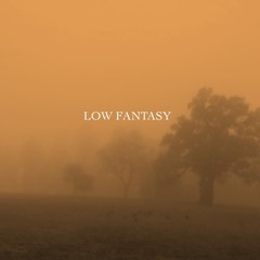 Low Fantasy