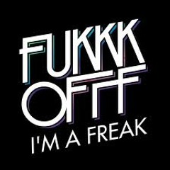 Freak Like Me - GazTee & Chris Gresswell