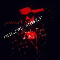Feeling Myself Feat. Tree & Mz Tam