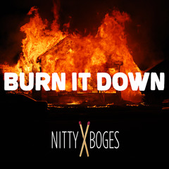 Nitty ft. Al Boges  - Burn It Down