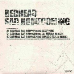 Redhead - Sad Homecoming